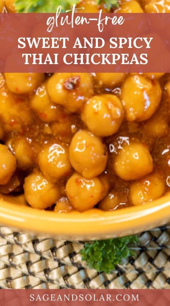 pinterest image for gluten free sweet and spicy thai chickpeas recipe