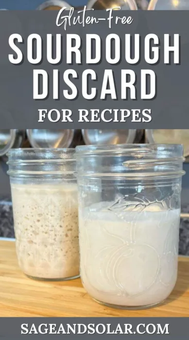 A jar filled with gluten-free sourdough discard, a versatile ingredient for flavorful recipes.